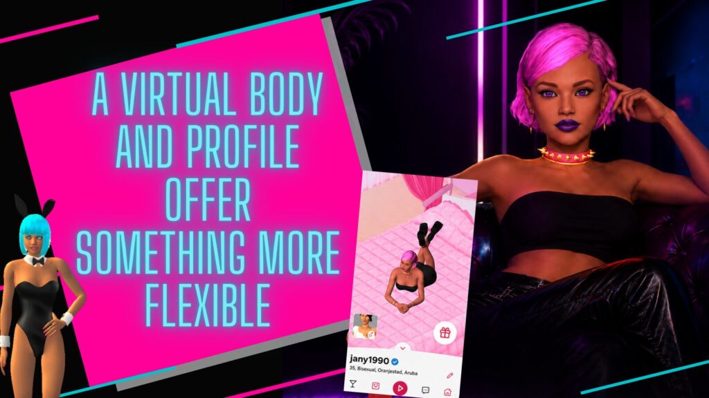 A virtual body and profile offer something more flexible in sex simulators